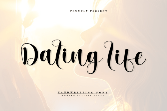 Dating Life Script Font for Elegant Branding