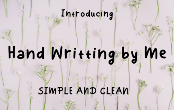 Hand Writting by Me Font for Authentic Campaigns