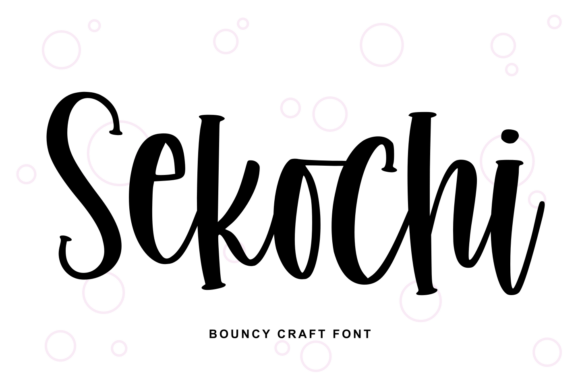 Sekochi Font Review for Makers & Sellers